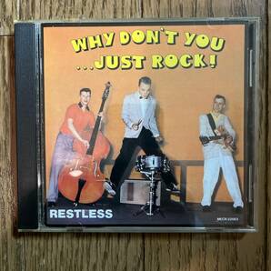 国内盤 CD Restless Why Don't You...Just Rock! MECR-22003の画像1