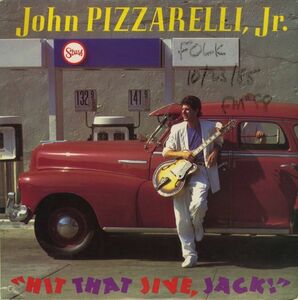 US盤LP！John Pizzarelli, Jr. / Hit That Jive, Jack! 1985年【Stash / ST 256】ジョン・ピザレリ Kenny Rankin カヴァー AOR スウィング