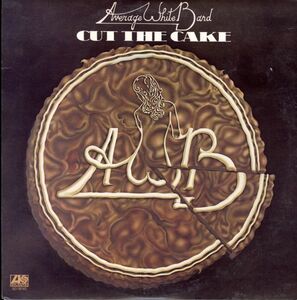 USオリジLP！Average White Band / Cut The Cake 75年【Atlantic / SD 18140】アヴェレージ・ホワイト・バンド サンプリングネタ ソウル