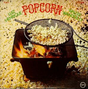 US оригинал LP!STEREO запись DG этикетка Luiz Henrique, Walter Wanderley / Popcorn 68 год [Verve / V6-8734]Sivuca участие bo Sano va Brazil 