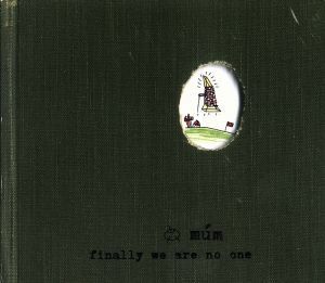 【輸入盤】ｆｉｎａｌｌｙ　ｗｅ　ａｒｅ　ｎｏ　ｏｎｅ／ムーム