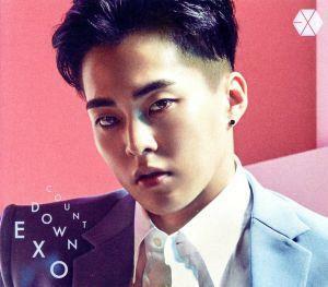 ＣＯＵＮＴＤＯＷＮ（ＸＩＵＭＩＮ　Ｖｅｒ．）（初回生産限定盤）／ＥＸＯ