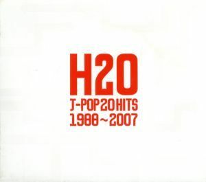 Ｈ２Ｏ／（オムニバス）,光ＧＥＮＪＩ,ＰＲＩＮＣＥＳＳ　ＰＲＩＮＣＥＳＳ,ＫＡＮ,ＺＯＯ,ＣＨＡＧＥ　ａｎｄ　ＡＳＫＡ,米米ＣＬＵＢ,Ｔ