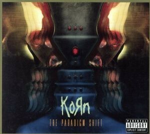 【輸入盤】Ｔｈｅ　Ｐａｒａｄｉｇｍ　Ｓｈｉｆｔ／ＫＯЯＮ