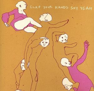 【輸入盤】 Ｃｌａｐ Ｙｏｕｒ Ｈａｎｄｓ Ｓａｙ Ｙｅａｈ／クラップユアハンズセイヤー