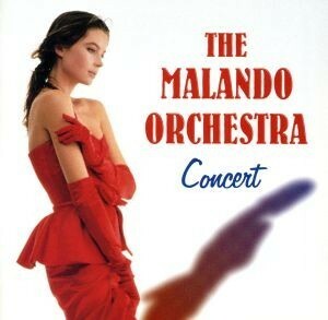 ＴＨＥ　ＭＡＬＡＮＤＯ　ＯＲＣＨＥＳＴＲＡ　ＣＯＮＣＥＲＴ（マランド・コンサート）／マランド楽団