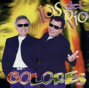 【輸入盤】Ｃｏｌｏｒｅｓ／ロス・デル・リオ