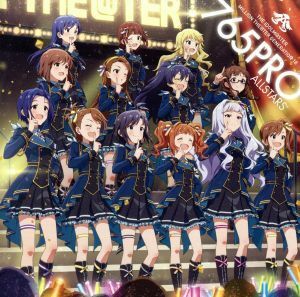 ＴＨＥ　ＩＤＯＬＭ＠ＳＴＥＲ　ＭＩＬＬＩＯＮ　ＬＩＶＥ！　ニューシングル「７６５ＰＲＯ　ＡＬＬＳＴＡＲＳ」／ＩＭ＠Ｓ　７６５ＰＲＯ