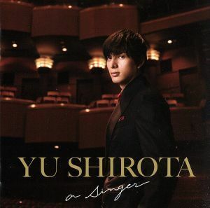 ａ　ｓｉｎｇｅｒ（Ｂｌｕ－ｓｐｅｃ　ＣＤ２）／城田優