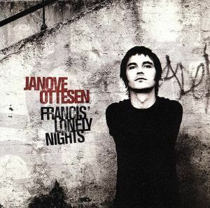 【輸入盤】Ｆｒａｎｃｉｓ　Ｌｏｎｅｌｙ　Ｎｉｇｈｔｓ／ＪａｎｏｖｅＯｔｔｅｓｅｎ