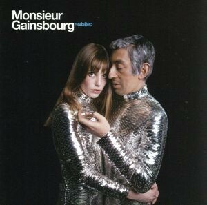 【輸入盤】Ｍｏｎｓｉｅｕｒ　Ｇａｉｎｓｂｏｕｒｇ　Ｒｅｖｉｓｉｔｅｄ／セルジュ・ゲンスブール