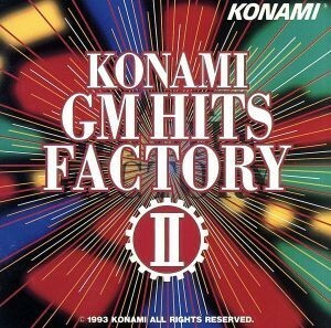 ＫＯＮＡＭＩ　ＧＭ　ＨＩＴＳ　ＦＡＣＴＯＲＹ　２／コナミ矩形波倶楽部