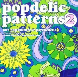 Ｐｏｐｄｅｌｉｃ　ｐａｔｔｅｒｎｓ(２) ６０’ｓ　ｐｏｐ　ｃｕｌｔｕｒｅ　＆　ｐｓｙｃｈｅｄｅｌｉｃ／芸術・芸能・エンタメ・アート