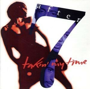 【輸入盤】Ｔａｋｉｎ　Ｍｙ　Ｔｉｍｅ／Ａｆｔｅｒ７