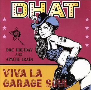 ＶＩＶＡ　ＬＡ　ＧＡＲＡＧＥ　ＳＯＵＬ／ＤＯＣ　ＨＯＬｉＤＡＹ　ＡＮＤ　ＡＰＡＣＨＥ　ＴＲＡｉＮ