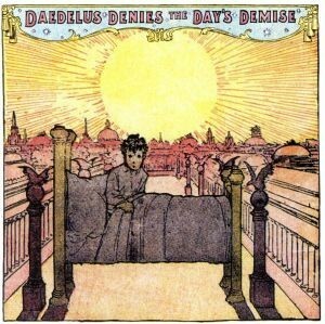 【輸入盤】Ｄａｅｄｅｌｕｓ　Ｄｅｎｉｅｓ　ｔｈｅ　Ｄａｙ’ｓ　Ｄｅｍｉｓｅ／デイダラス