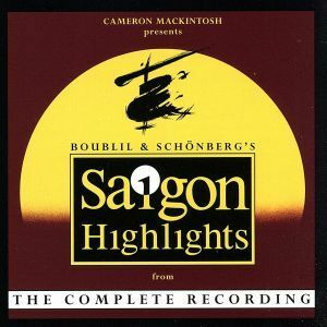 【輸入盤】Ｍｉｓｓ　Ｓａｉｇｏｎ　Ｈｉｇｈｌｉｇｈｔｓ／ＩｎｔｅｒｎａｔｉｏｎａｌＣａｓｔ（アーティスト）