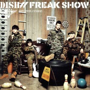 ＦＲＥＡＫ　ＳＨＯＷ／ＤＩＳＨ／／