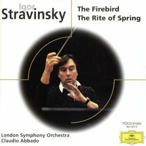 ストラヴィンスキー：バレエ組曲「火の鳥」（１９１９年版）／クラウディオ・アバド（指揮）,ロンドン交響楽団