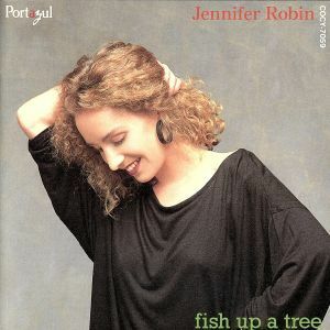 木の上の魚（Ｆｉｓｈ　Ｕｐ　Ａ　Ｔｒｅｅ）／ジェニファー・ロビン