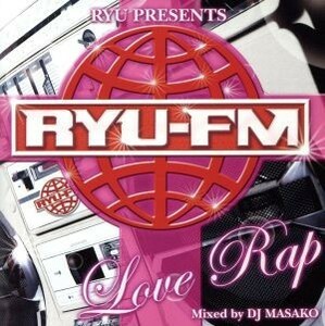 ＲＹＵ　ＦＭプレゼンツ　ラヴ・ラップ　ｍｉｘｅｄ　ｂｙ　ＤＪ　ＭＡＳＡＫＯ／（オムニバス）,ＤＪ　ＭＡＳＡＫＯ（ＭＩＸ）,５０セント