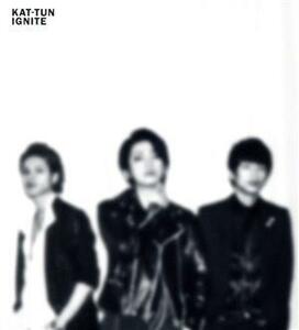 ＩＧＮＩＴＥ（初回限定盤１）（ＤＶＤ付）／ＫＡＴ－ＴＵＮ