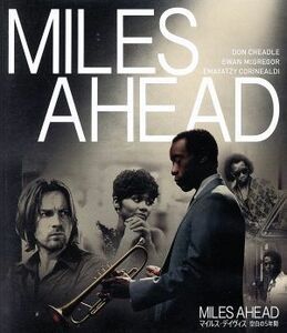 ＭＩＬＥＳ　ＡＨＥＡＤ／マイルス・デイヴィス　空白の５年間（Ｂｌｕ－ｒａｙ　Ｄｉｓｃ）／ドン・チードル（出演、監督、脚本、製作）,