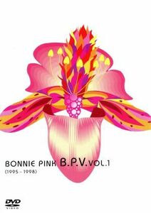 Ｂ．Ｐ．Ｖ ｖｏｌ．１ （１９９５〜１９９８） ＢＯＮＮＩＥ ＰＩＮＫ