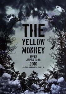 ＴＨＥ　ＹＥＬＬＯＷ　ＭＯＮＫＥＹ　ＳＵＰＥＲ　ＪＡＰＡＮ　ＴＯＵＲ　２０１６－ＳＡＩＴＡＭＡ　ＳＵＰＥＲ　ＡＲＥＮＡ　２０１６．