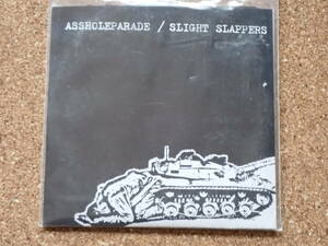 SLIGHT SLAPPERS : ASSHOLEPARADE / Split CD NO THINK 屍 KNUCKLEHEAD CAPITALIST CASUALTIES HARDCORE POWER VIOLENCE CRUST ハードコア