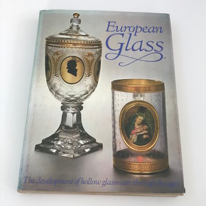 本『European Glass』The development of hollow glassware through the ages 1983年