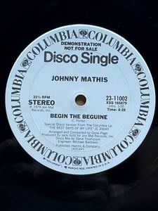 Johnny Mathis - Begin The Beguine Columbia -23-11002 フォーマット： Vinyl ,12,33 1/3 RPM ,Promo,Stereo, US 1979