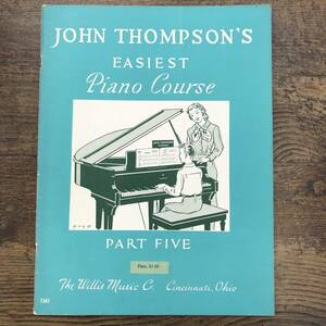 Z-9668■ピアノ楽譜 John Thompson's Easiest Piano Course PART FIVE■輸入楽譜 洋書