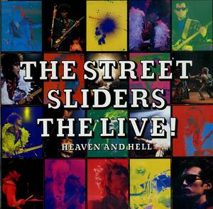 A00576862/LP/THE STREET SLIDERS (ザ・ストリート・スライダーズ・土屋公平)「The Live! / Heaven And Hell (1987年：28-3H-273・ロック
