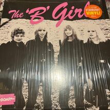 サイン入りTHE B GIRLS/BAD NOT EVIL 限定スターダストVINYL!アナログレコード　ガレージ パンク_画像1