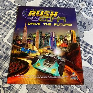 RUSH2049 DRIVE THE FUTURE ATARI アーケード　チラシ　カタログ　フライヤー　パンフレット　正規品　即売　販促　非売品