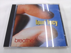 CD / breathe / loud lucy /【D9】/ 中古