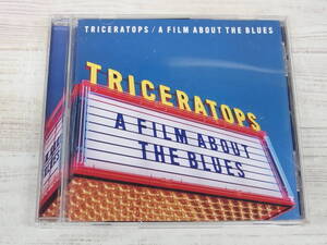 CD / A FILM ABOUT THE BLUES / Triceratops /『D21』/ 中古