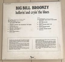 ■Big Bill Broonzy■ビッグ・ビル・プルーンジー■Hollerin’ And Cryin’ The Blues / 1LP / ライナーノーツ / 歴史的名盤 / レコード /_画像2