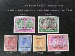 セントキッツ・ネイビス　アンギラ開拓300周年s 1950 sc#99~104 Fullset 