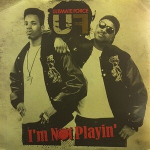 Ultimate Force - I'm Not Playin'（★盤面ほぼ良品！）（2LP）