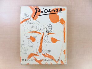 パブロ・ピカソ版画作品集『Picasso Fifty Five Years of His Graphic Work』1955年Thames and Hudson（ロンドン）刊