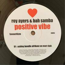 Roy Ayers & Bah Samba / Positive Vibe / ロイ・エアーズ / Ashley Beedle Afrikanz (検)Theo Parrish / Dj Spinna / Danny Krivit_画像2