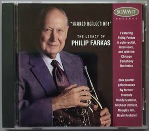 【USA盤】Shared Reflections - The Legacy of Philip Farkas（ホルン奏者フィリップ・ファーカスの遺産）演奏と講演