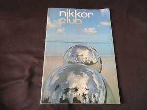 ニッコールクラブ　NO.57　1971年 夏 淀川長治 Nikon