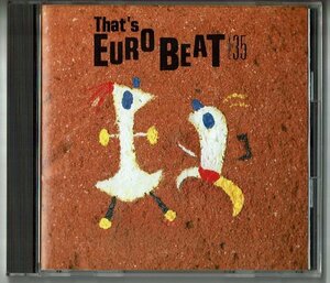 CD☆That's Eurobeat Vol.35 ザッツ・ユーロビート　Dr.GROOVEなど１５曲 １９９２年
