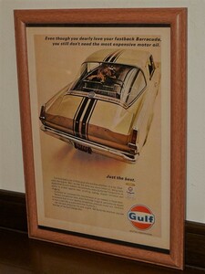 1966年 U.S.A. '60s 洋書雑誌広告 額装品 Gulf Oil ガルフ オイル // Plymouth Barracuda プリムス プリマス バラクーダ　 ( A4サイズ )