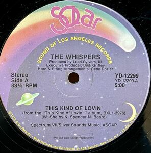 THE WHISPERS / THIS KIND OF LOVIN' , WHAT WILL I DO 中古盤12インチ