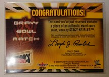 FLEER 2002 WWE Stacy Keibler GRAVY BOWL MATCH EVENT-WORN SHIRT CARD_画像2