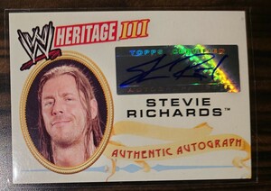 TOPPS 2007 WWE HERITAGEⅢ STEVIE RICHARDS 直筆サインカード